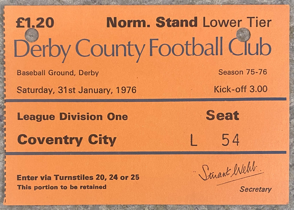1975/76 ORIGINAL DIVISION ONE TICKET DERBY COUNTY V COVENTRY CITY