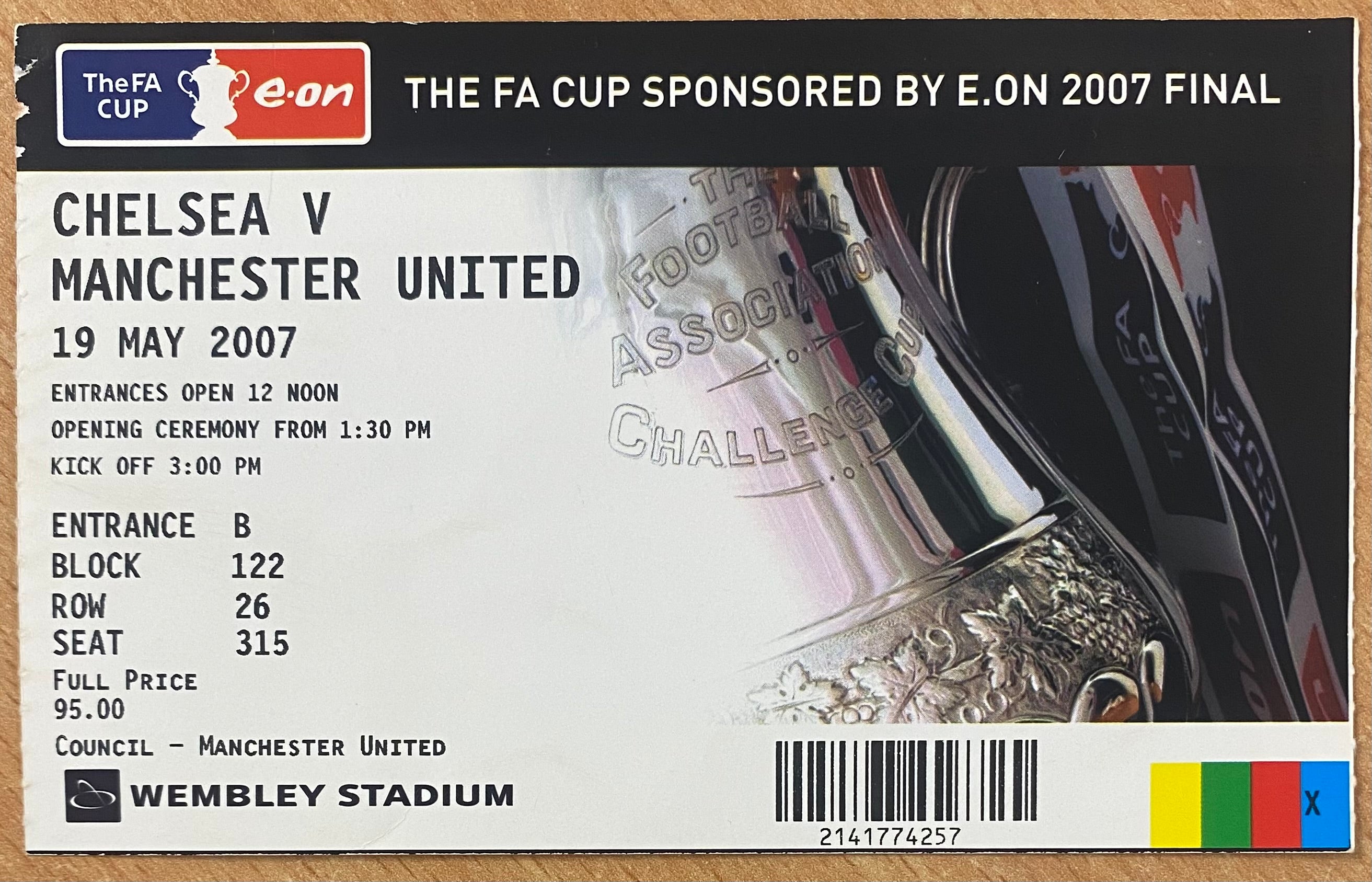 2007 ORIGINAL FA CUP FINAL TICKET CHELSEA V MANCHESTER UNITED