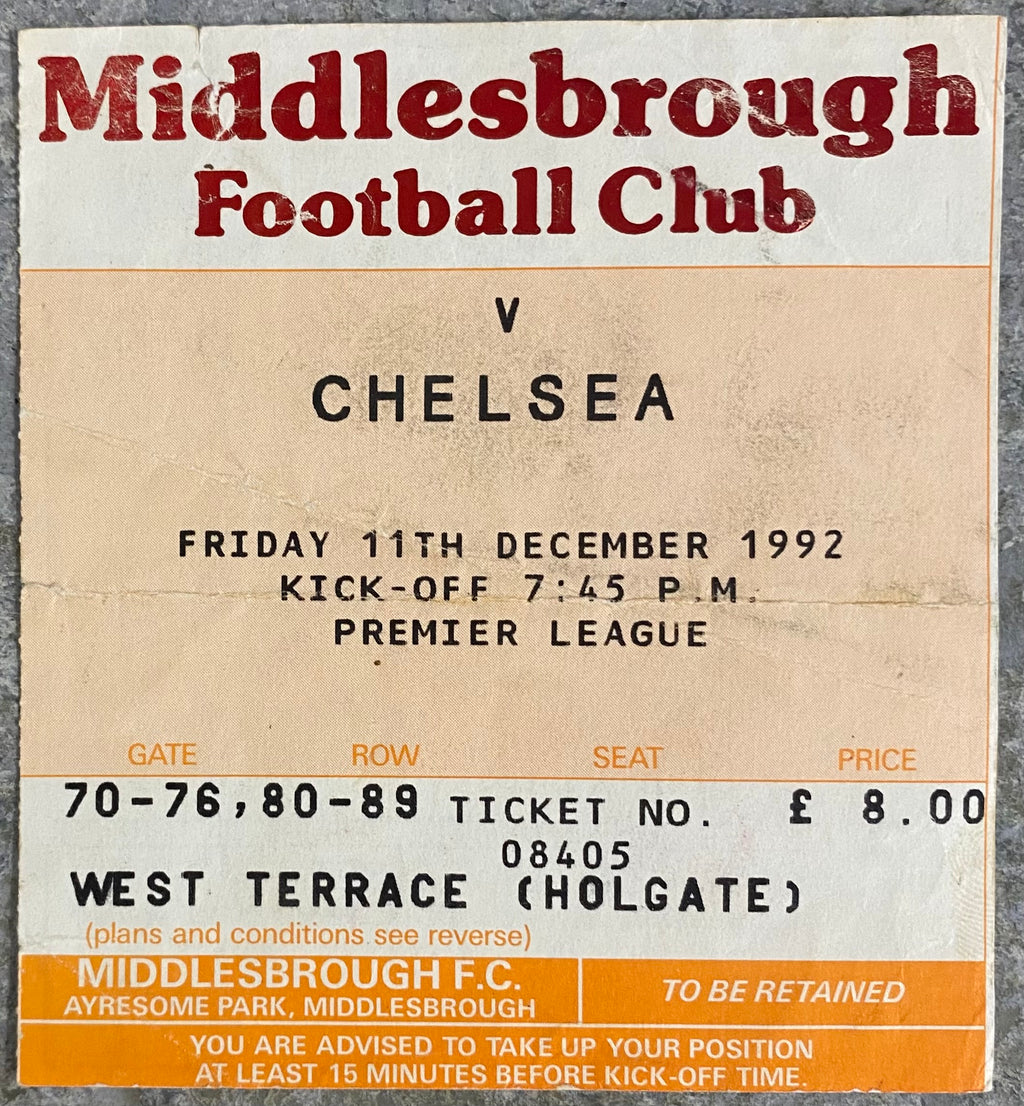 1992/93 ORIGINAL PREMIER LEAGUE TICKET MIDDLESBROUGH V CHELSEA