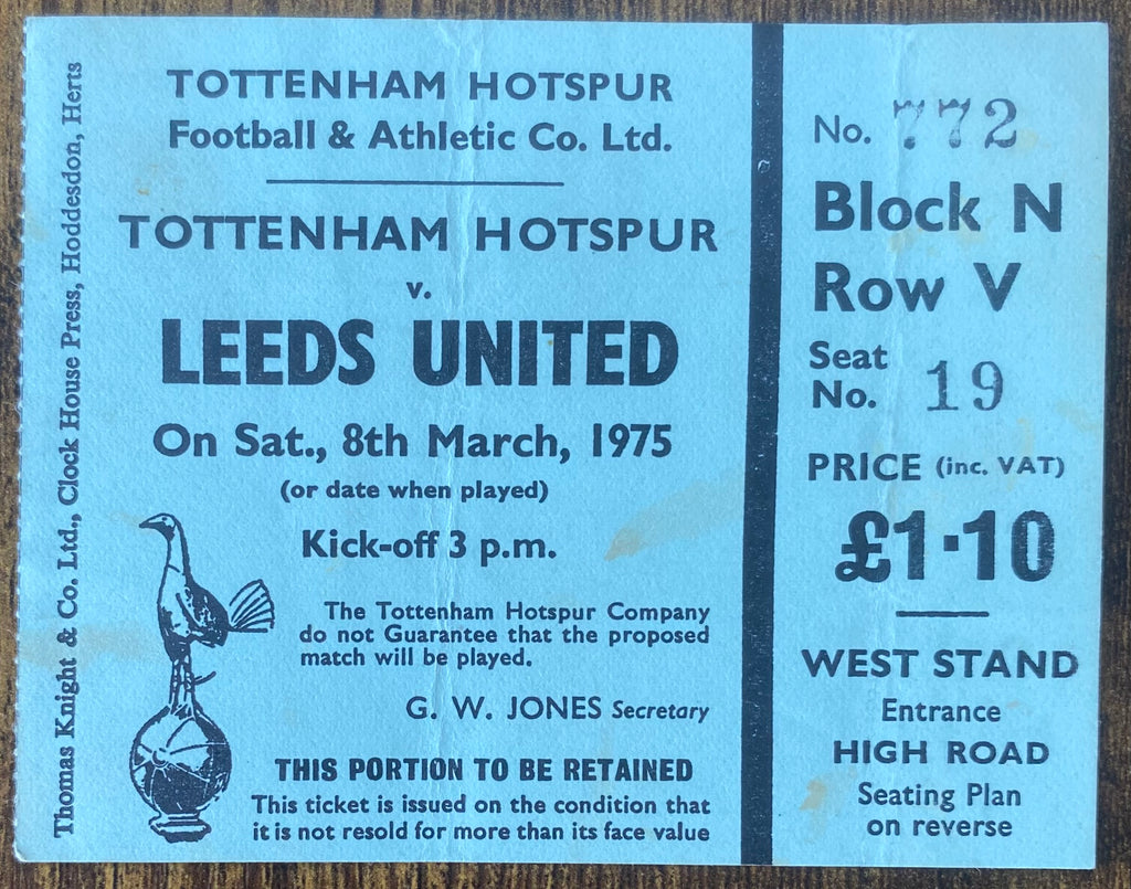 1974/75 ORIGINAL DIVISION ONE TICKET TOTTENHAM HOTSPUR V LEEDS UNITED