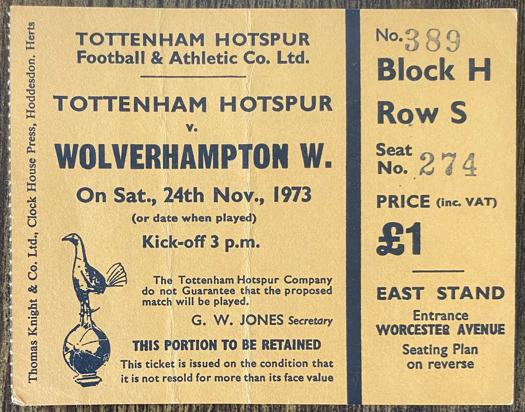 1973/74 ORIGINAL DIVISION ONE TICKET TOTTENHAM HOTSPUR V WOLVERHAMPTON WANDERERS