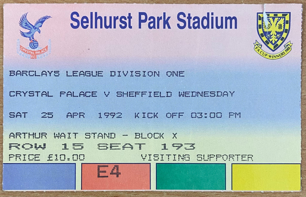 1991/92 ORIGINAL DIVISION 1 TICKET CRYSTAL PALACE V SHEFFIELD WEDNESDAY