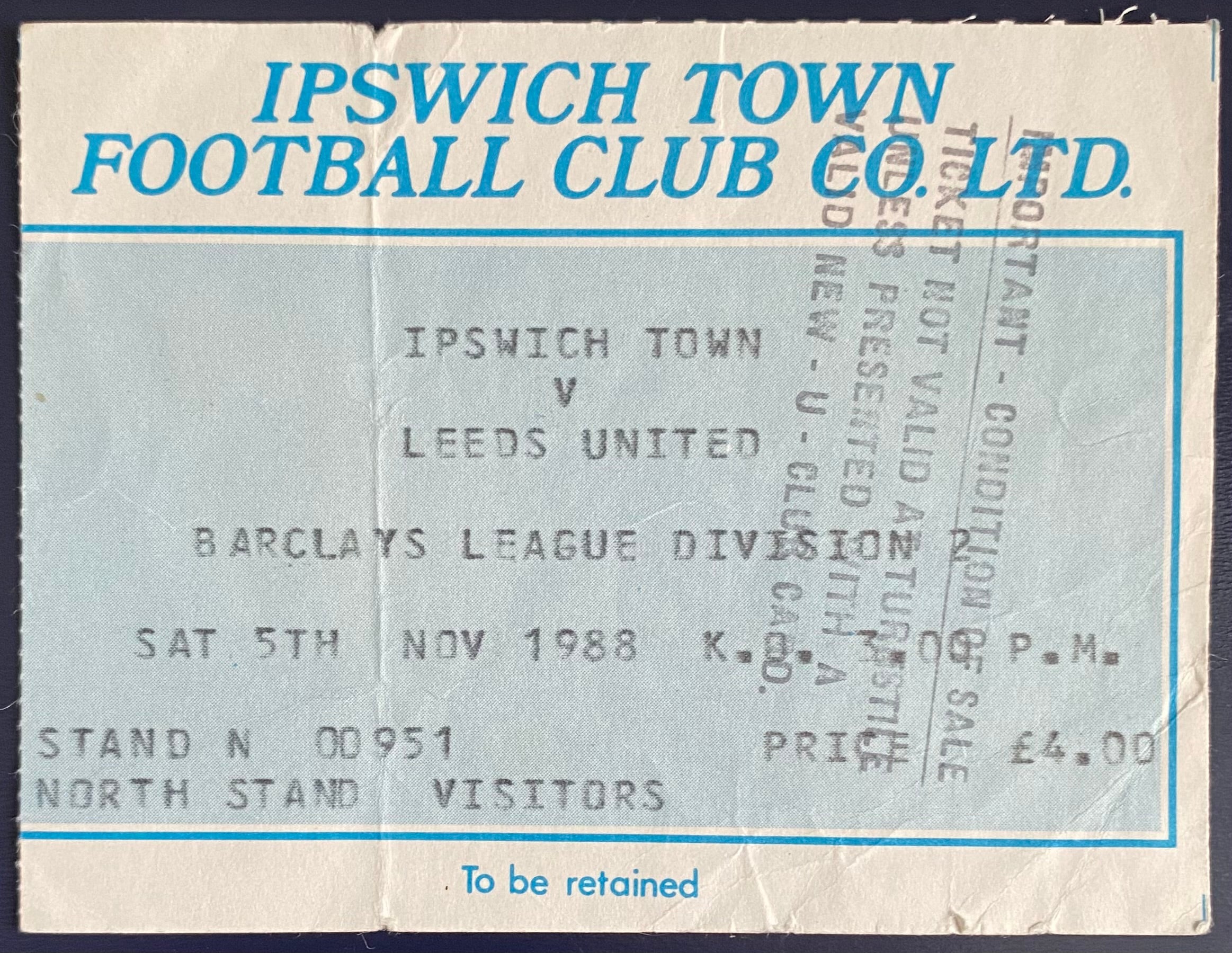 1988/89 ORIGINAL DIVISION 2 TICKET IPSWICH TOWN V LEEDS UNITED
