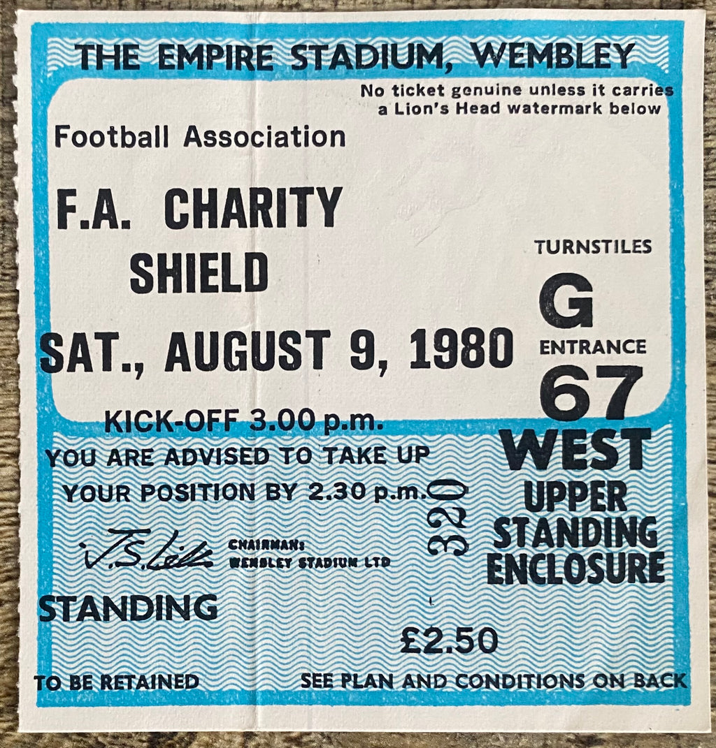 1980 ORIGINAL CHARITY SHIELD TICKET LIVERPOOL V WEST HAM UNITED