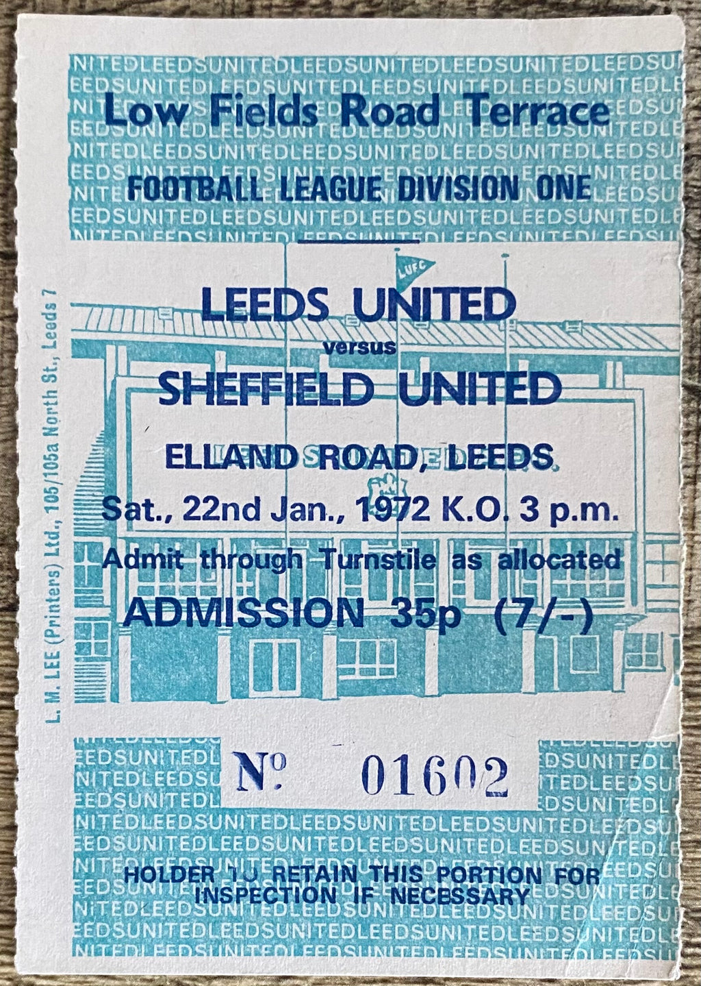1971/72 ORIGINAL DIVISION ONE TICKET LEEDS UNITED V SHEFFIELD UNITED