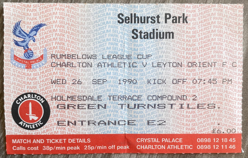 1990/91 ORIGINAL RUMBELOWS CUP ROUND 2ND ROUND 1ST LEG TICKET CHARLTON ATHLETIC V LEYTON ORIENT