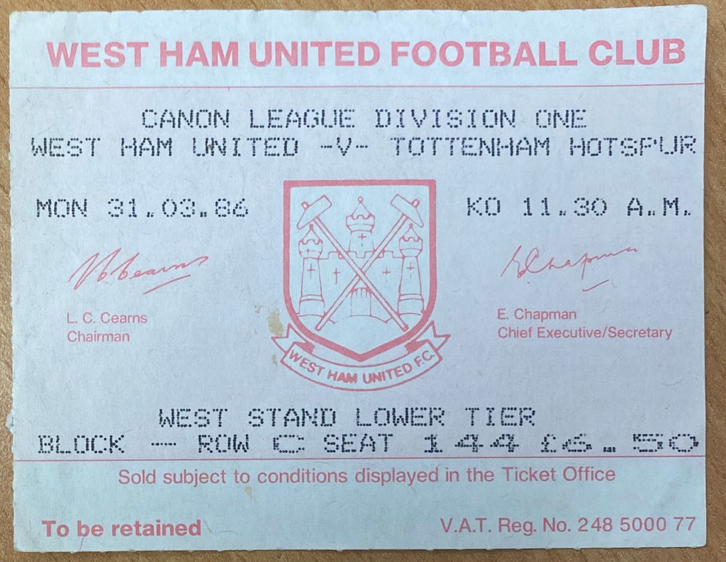 1985/86 ORIGINAL DIVISION ONE TICKET WEST HAM UNITED V TOTTENHAM HOTSPUR