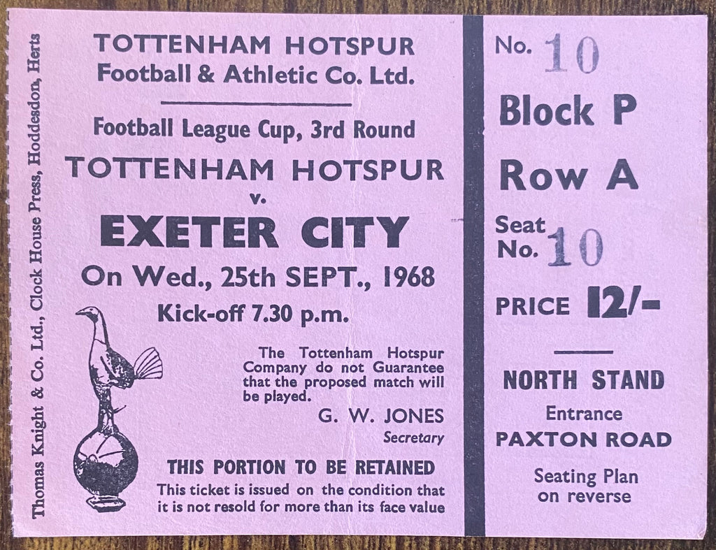 1968/69 ORIGINAL LEAGUE CUP 3RD ROUND TICKET TOTTENHAM HOTSPUR V EXETER CITY