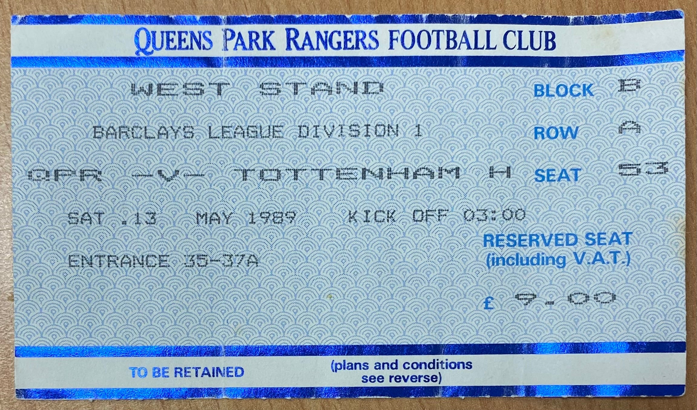 1988/89 ORIGINAL DIVISION ONE TICKET QUEENS PARK RANGERS V TOTTENHAM HOTSPUR
