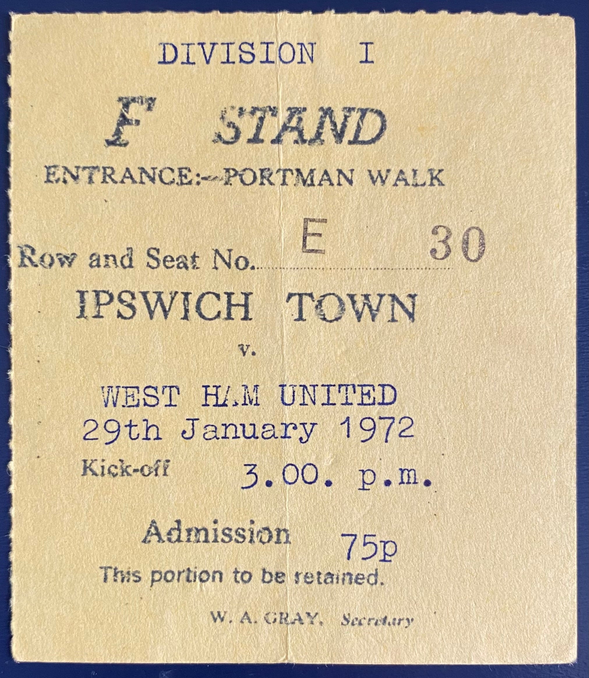 1971/72 ORIGINAL DIVISION 1 TICKET IPSWICH TOWN V WEST HAM UNITED