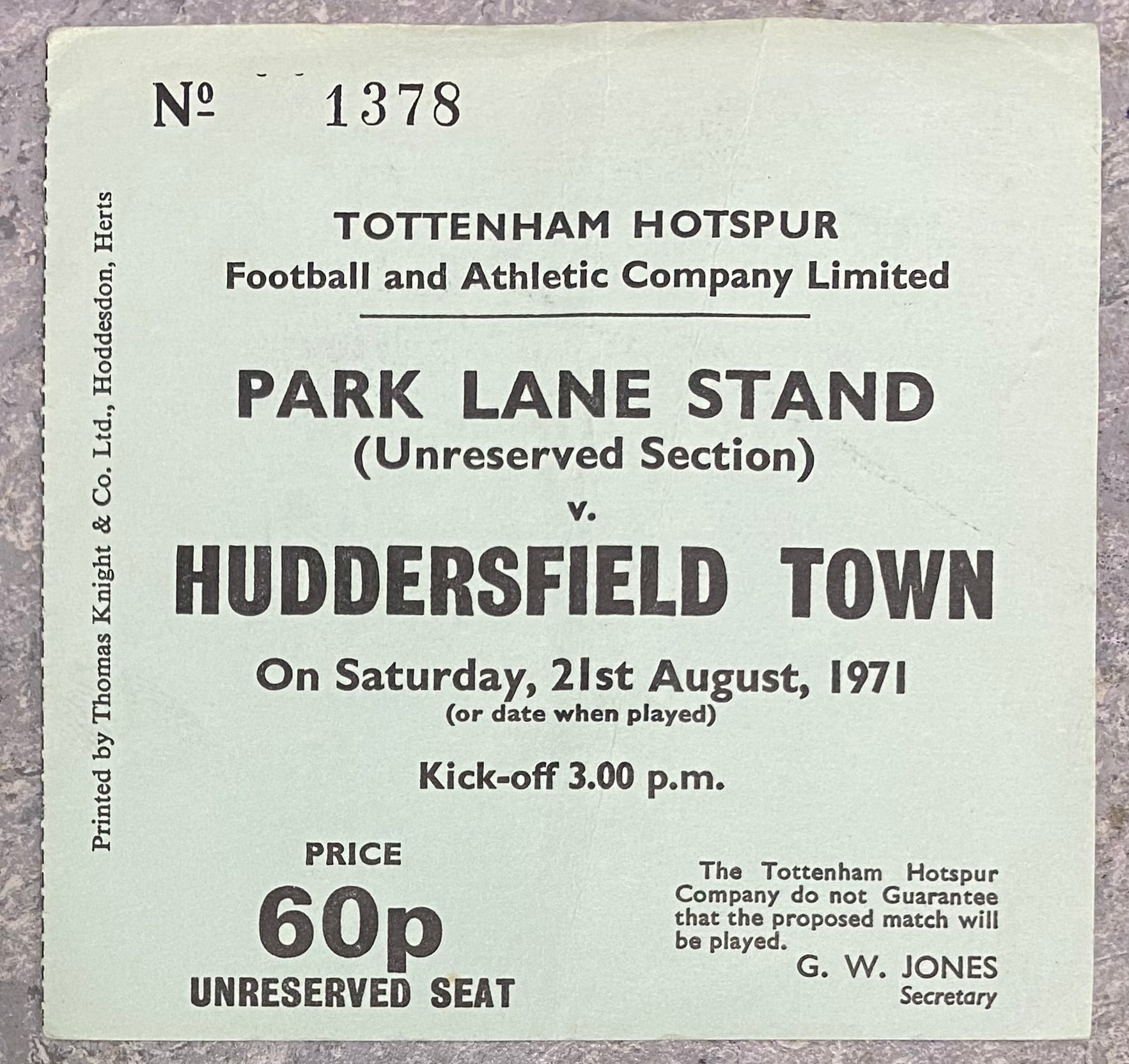 1971/72 ORIGINAL DIVISION 1 TICKET TOTTENHAM HOTSPUR V HUDDERSFIELD TOWN