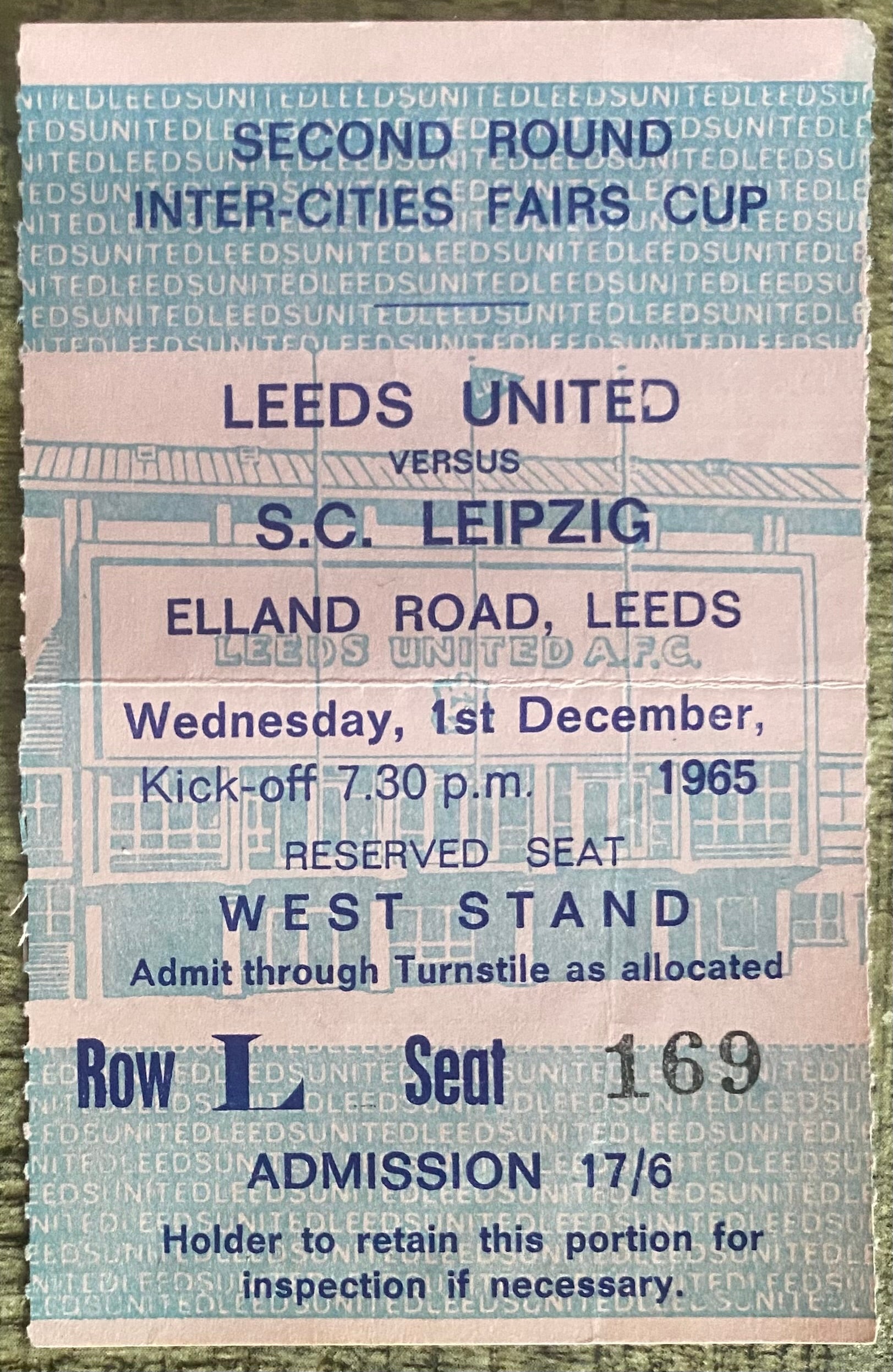 1965/66 ORIGINAL INTER-CITIES FAIRS CUP 2ND ROUND 2ND LEG TICKET LEEDS UNITED V SC LEIPZIG