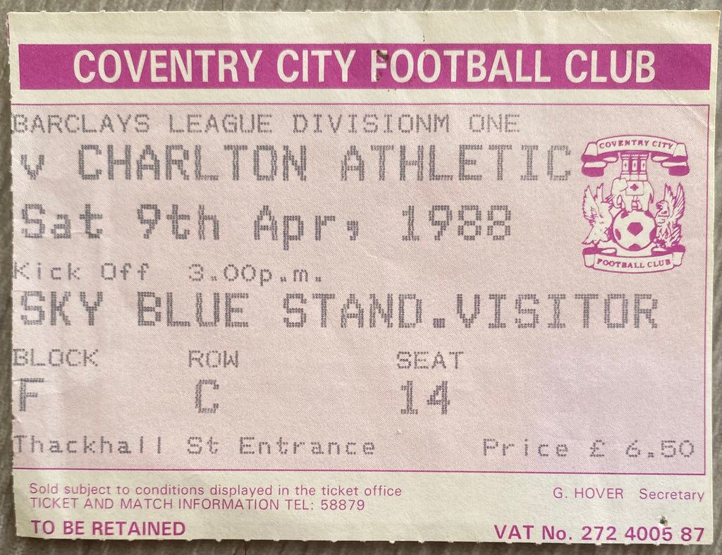 1987/88 ORIGINAL DIVISION ONE TICKET COVENTRY CITY V CHARLTON ATHLETIC