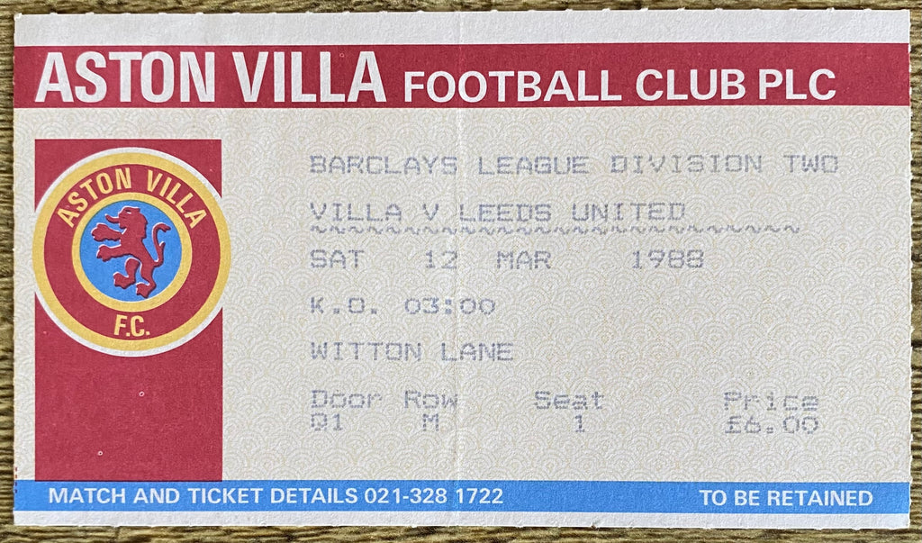 1987/88 ORIGINAL DIVISION TWO TICKET ASTON VILLA V LEEDS UNITED