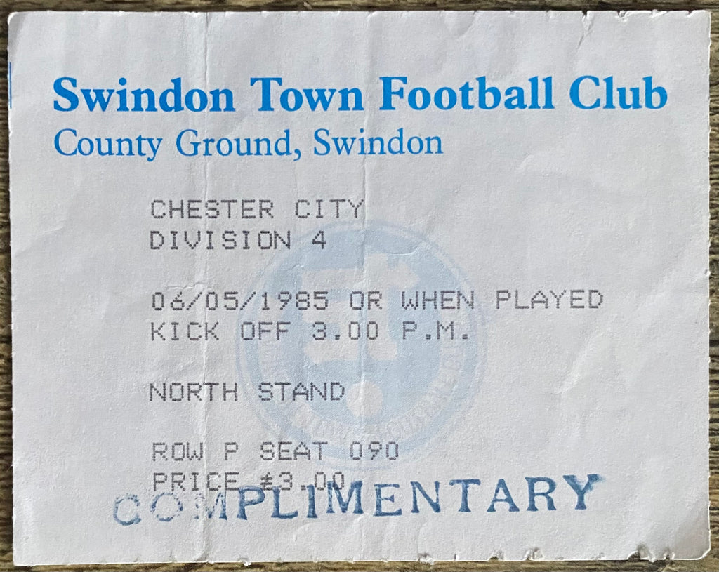 1984/85 ORIGINAL DIVISION 4 TICKET SWINDON TOWN V CHESTER CITY