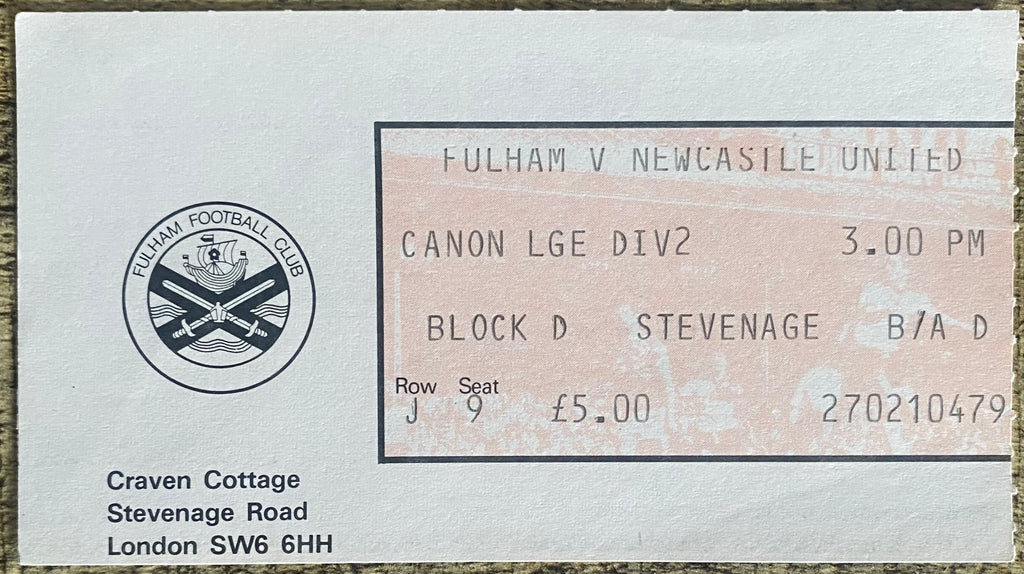 1983/84 ORIGINAL DIVISION 2 TICKET FULHAM V NEWCASTLE UNITED