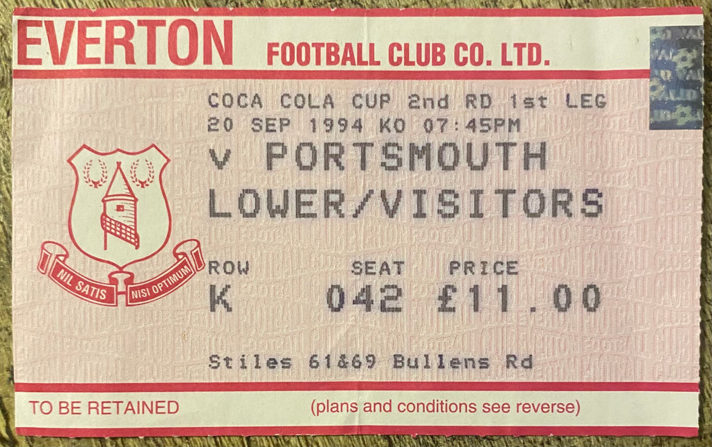 1994/95 ORIGINAL COCA COLA CUP 2ND ROUND 1ST LEG TICKET EVERTON V PORTSMOUTH