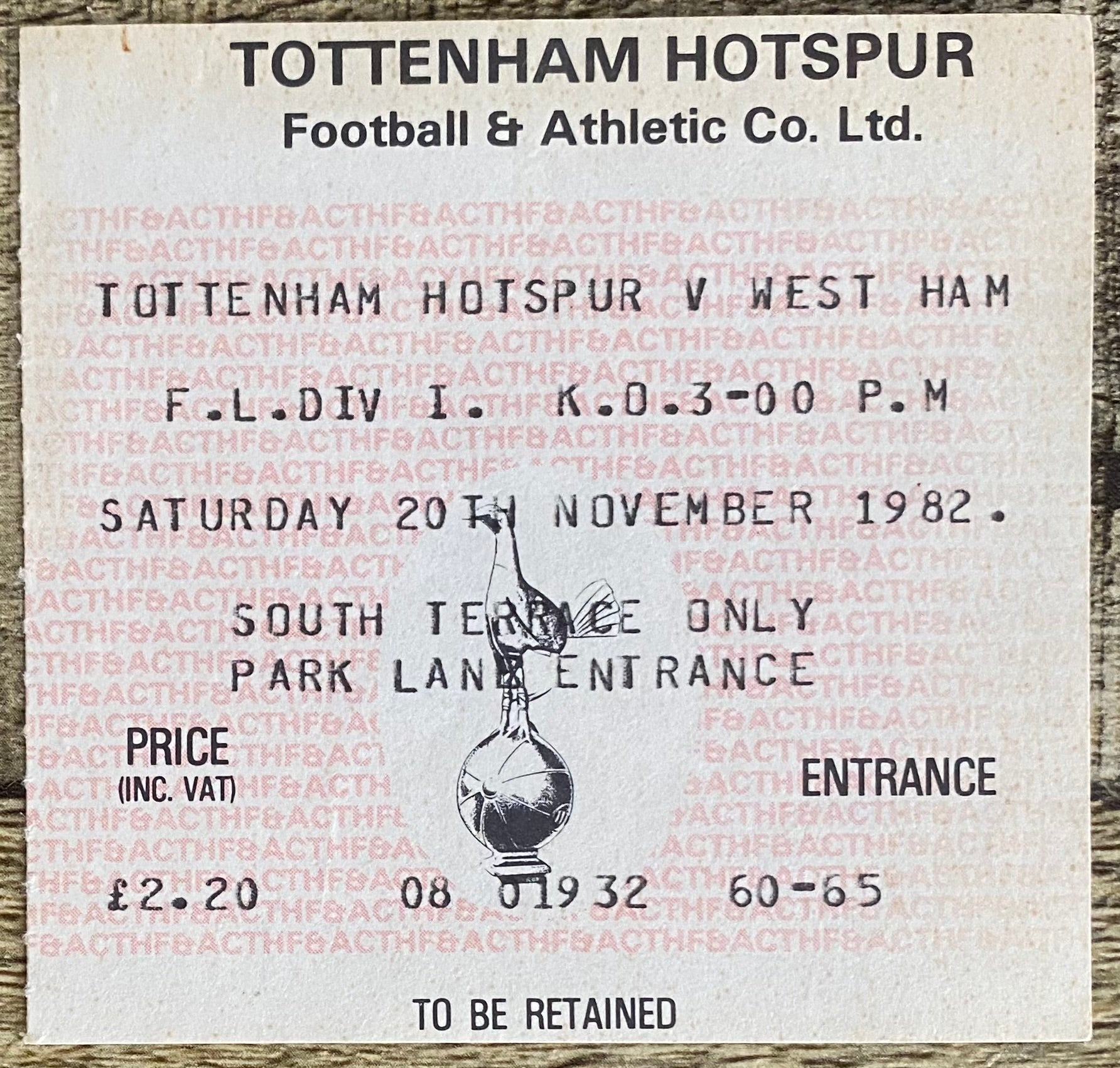 1982/83 ORIGINAL DIVISION ONE TICKET TOTTENHAM HOTSPUR V WEST HAM UNITED