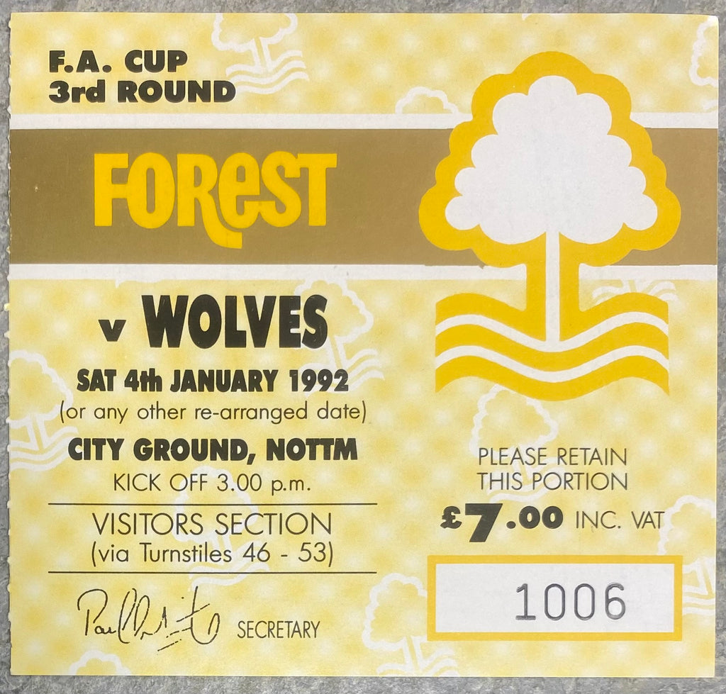 1991/92 ORIGINAL FA CUP 3RD ROUND TICKET NOTTINGHAM FOREST V WOLVERHAMPTON WANDERERS