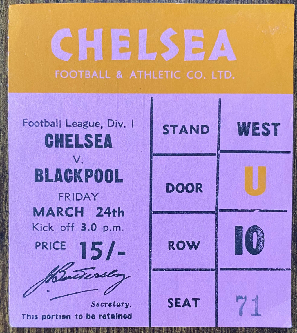 1966/67 ORIGINAL DIVISION 1 TICKET CHELSEA V BLACKPOOL