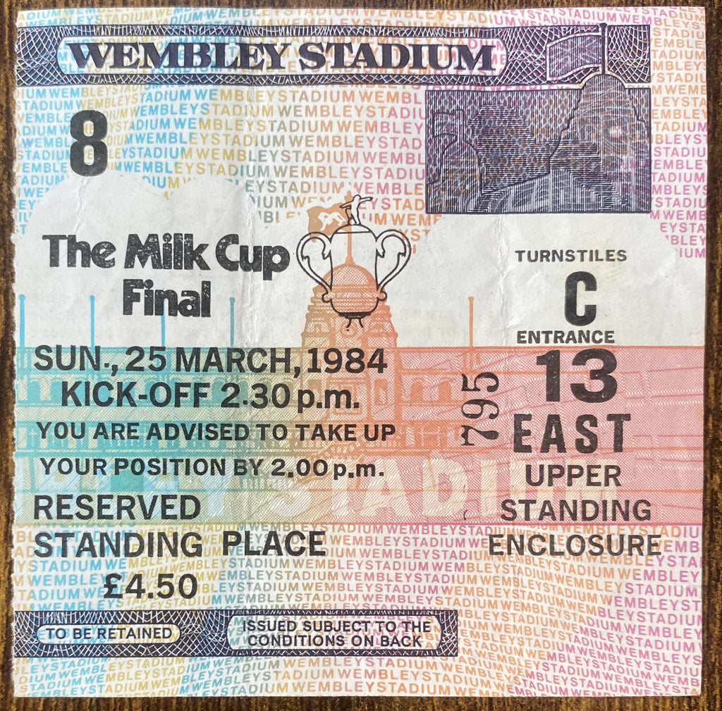 1984 ORIGINAL MILK CUP FINAL TICKET LIVERPOOL V EVERTON