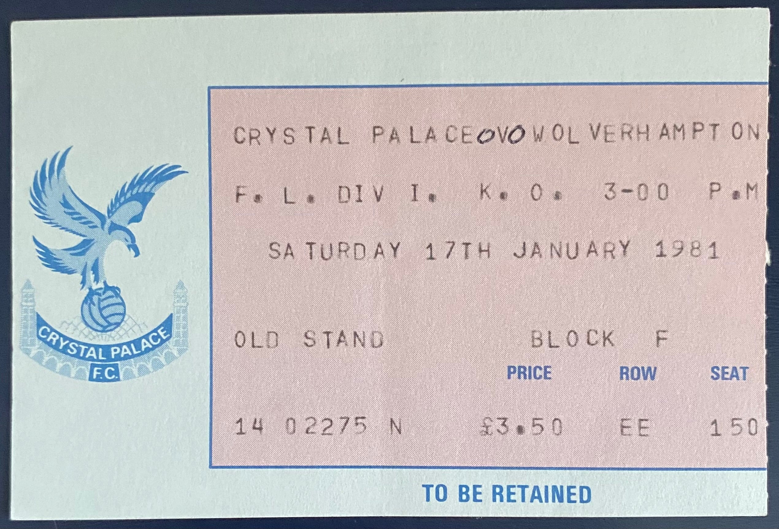 1980/81 ORIGINAL DIVISION 1 TICKET CRYSTAL PALACE V WOLVERHAMPTON WANDERERS