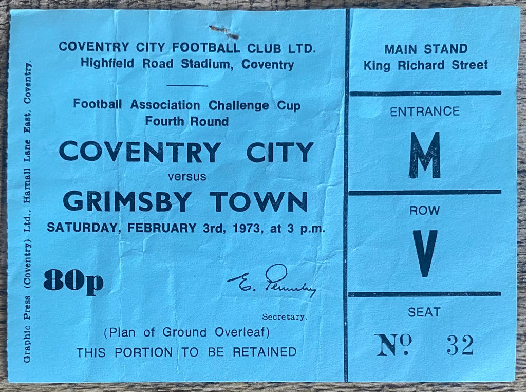 1972/73 ORIGINAL FA CUP 4TH ROUND  TICKET COVENTRY CITY V GRIMSBY TOWN