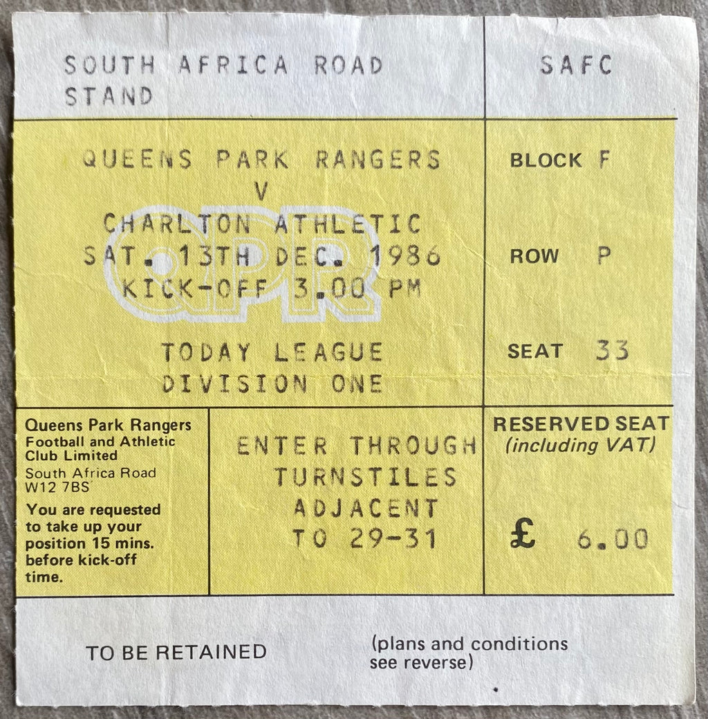 1986/87 ORIGINAL DIVISION 1 TICKET QUEENS PARK RANGERS V CHARLTON ATHLETIC