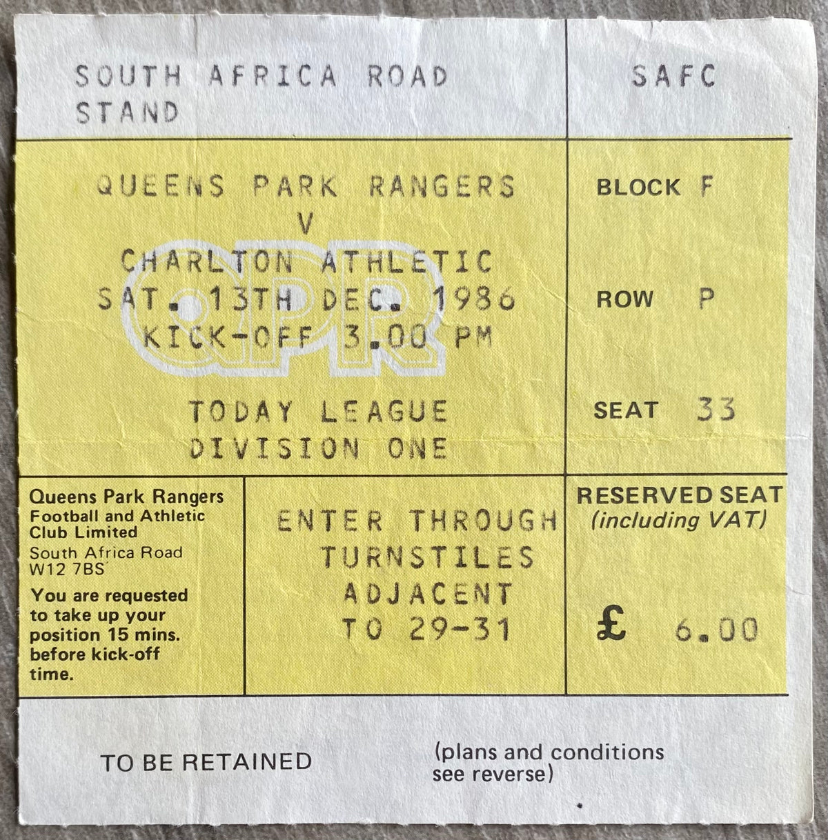 1986/87 ORIGINAL DIVISION 1 TICKET QUEENS PARK RANGERS V CHARLTON ATHLETIC