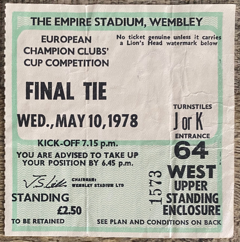 1978 ORIGINAL EUROPEAN CUP FINAL TICKET LIVERPOOL V FC BRUGES @ WEMBLEY