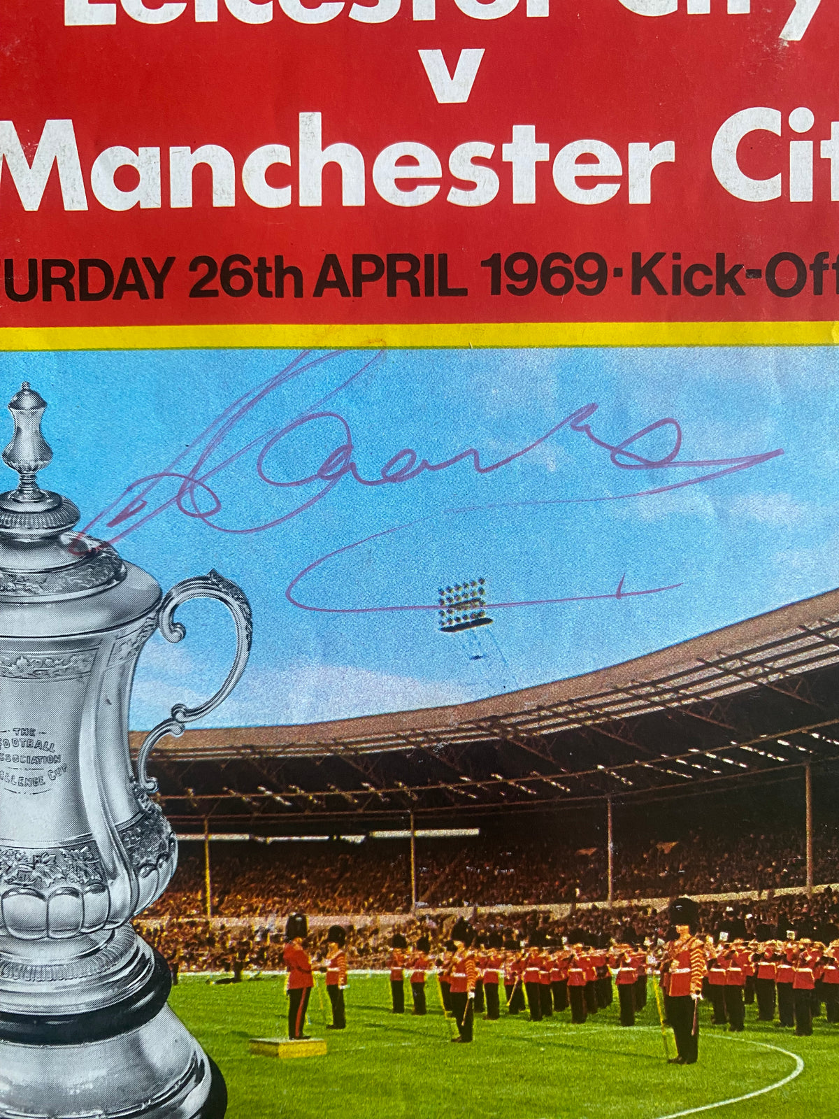 1969 ORIGINAL FA CUP FINAL PROGRAMME MANCHESTER CITY V LEICESTER CITY (SIGNED BY BOBBY CHARLTON)