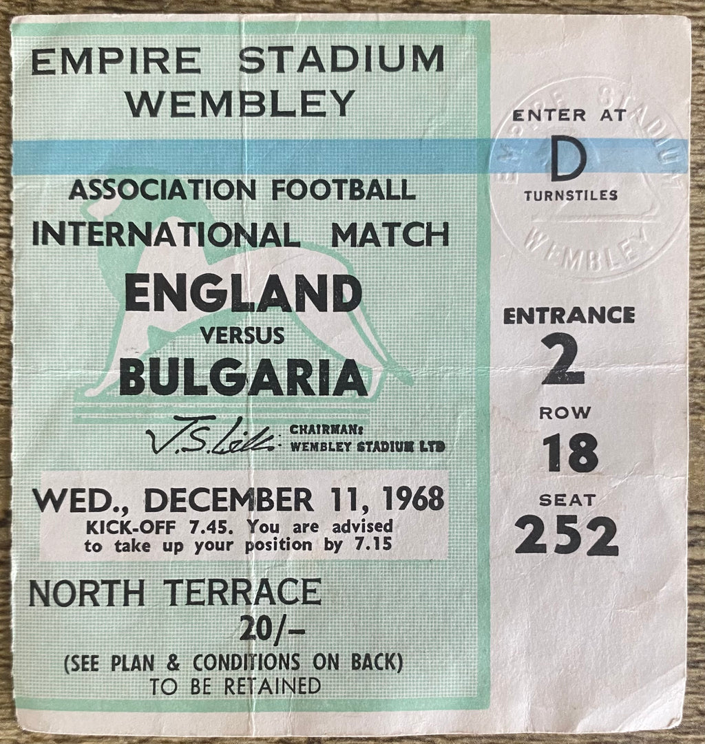 1968 ORIGINAL INTERNATIONAL TICKET ENGLAND V BULGARIA