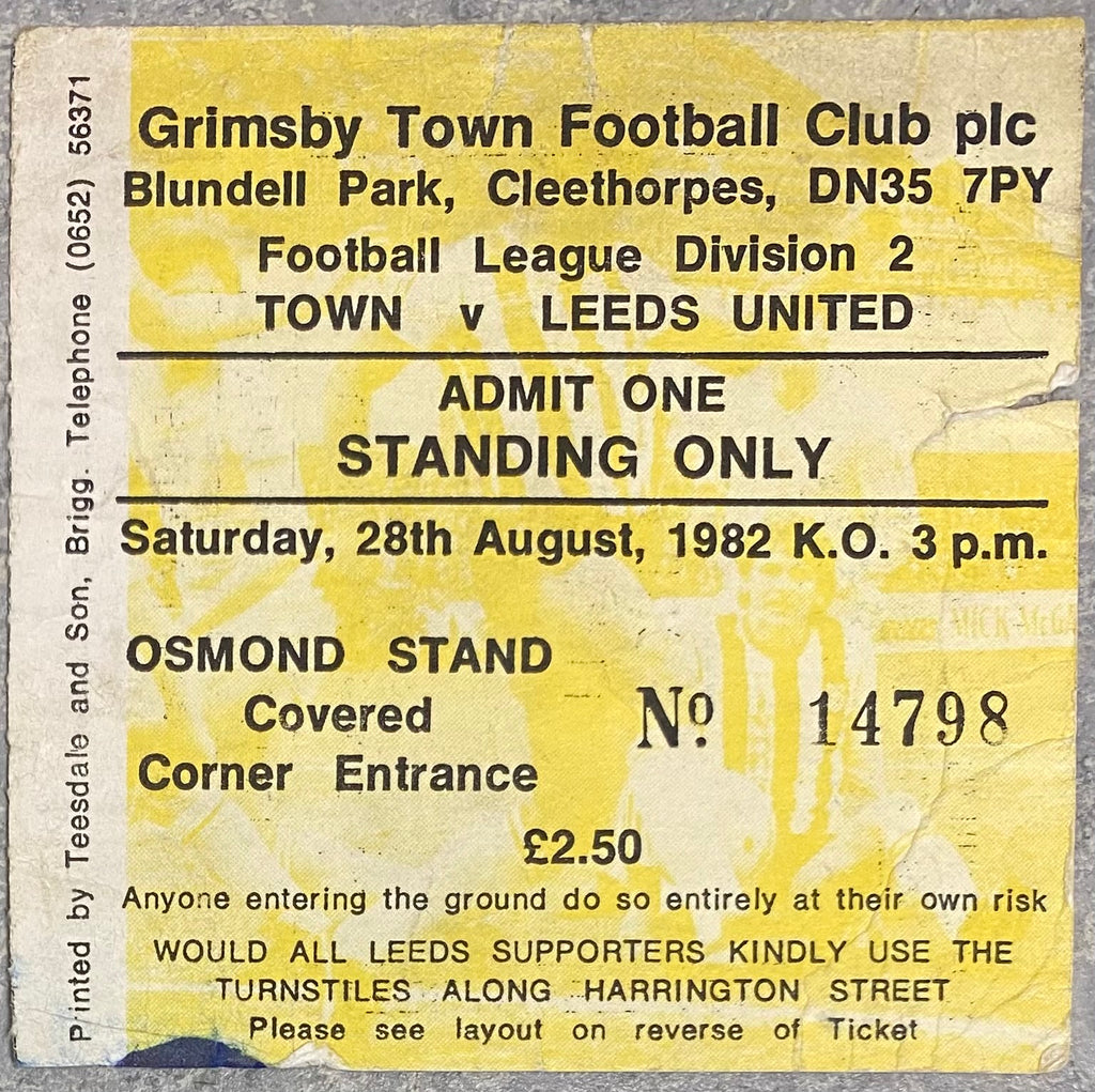 1982/83 ORIGINAL DIVISION TWO TICKET GRIMSBY TOWN V LEEDS UNITED