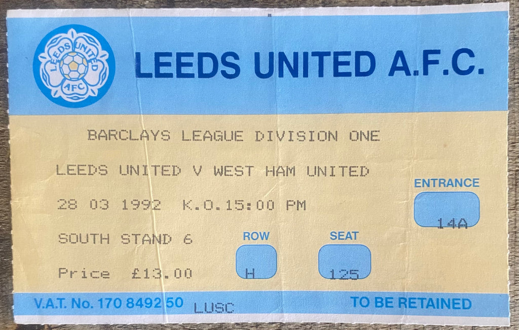 1991/92 ORIGINAL DIVISION 1 TICKET LEEDS UNITED V WEST HAM UNITED