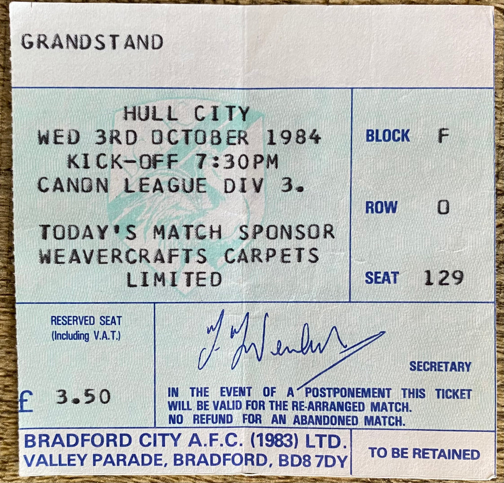 1984/85 ORIGINAL DIVISION 3 TICKET BRADFORD CITY V HULL CITY