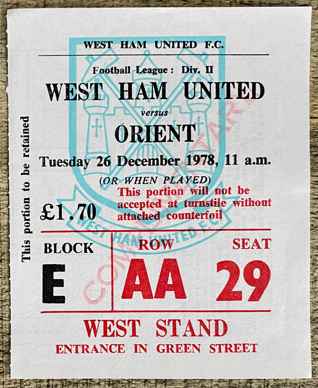 1978/79 ORIGINAL DIVISION 2 TICKET WEST HAM UNITED V ORIENT