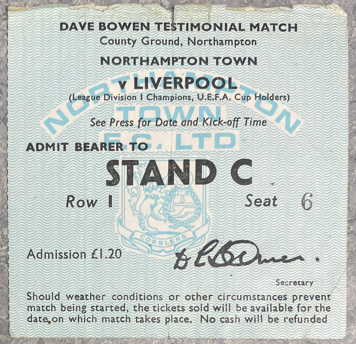 1976/77 ORIGINAL DAVE BOWEN TESTIMONIAL TICKET NORTHAMPTON TOWN V LIVERPOOL
