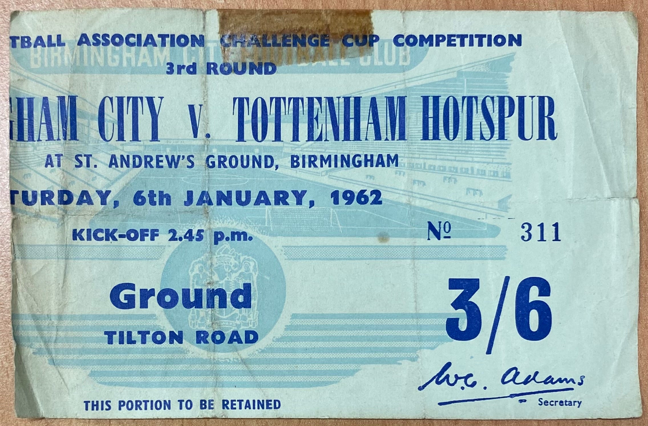 1961/62 ORIGINAL FA CUP 3RD ROUND TICKET BIRMINGHAM CITY V TOTTENHAM HOTSPUR