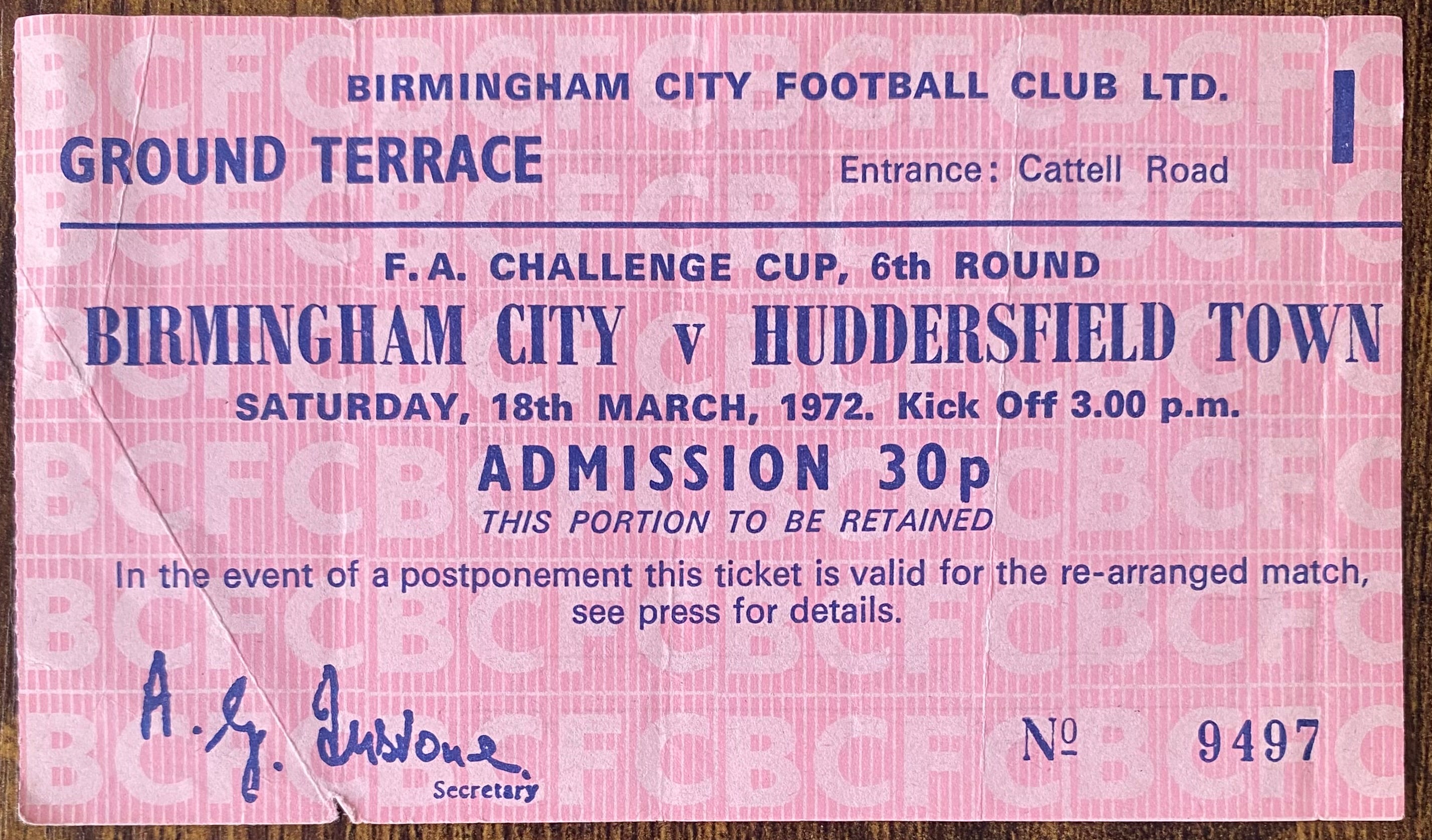 1971/72 ORIGINAL FA CUP 6TH ROUND TICKET BIRMINGHAM CITY V HUDDERSFIELD TOWN