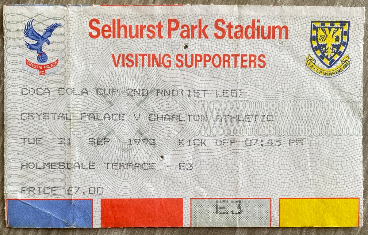 1993/94 ORIGINAL COCA COLA CUP 2ND ROUND 1ST LEG TICKET CRYSTAL PALACE V CHARLTON ATHLETIC