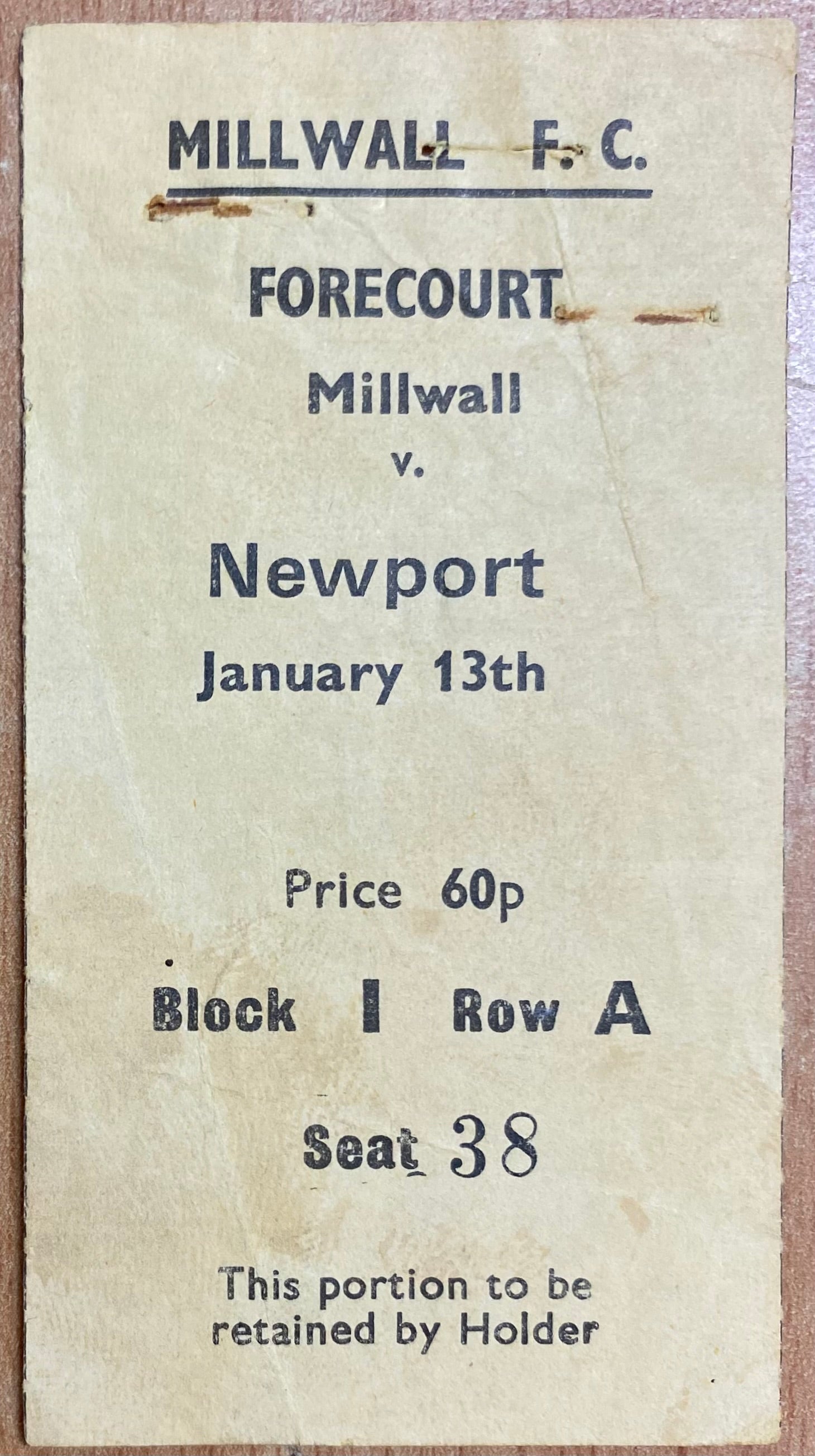 1972/73 ORIGINAL FA CUP 3RD ROUND TICKET MILLWALL V NEWPORT COUNTY