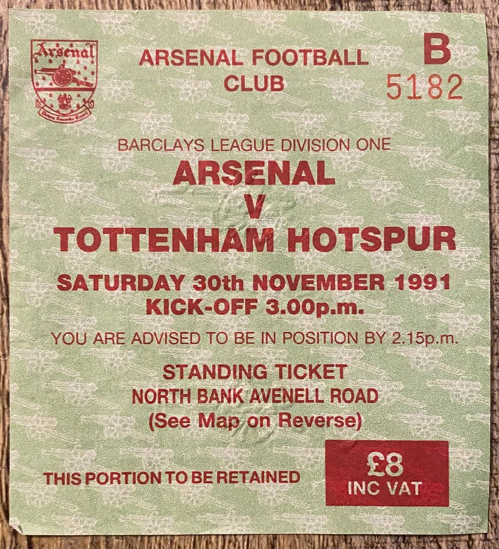1991/92 ORIGINAL DIVISION ONE TICKET ARSENAL V TOTTENHAM HOTSPUR