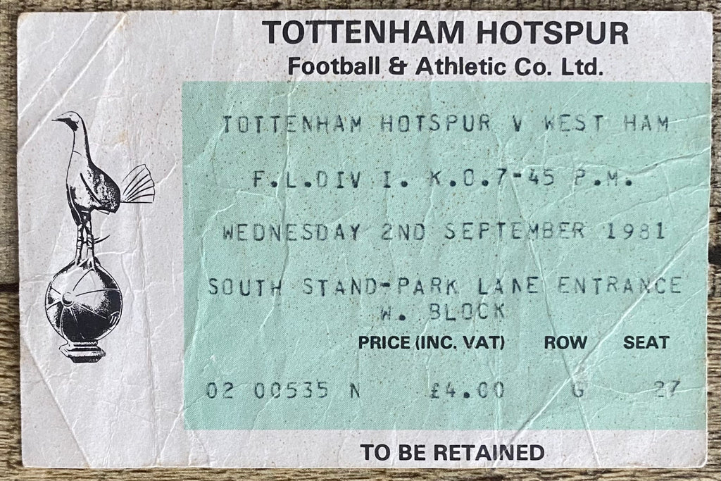 1981/82 ORIGINAL DIVISION ONE TICKET TOTTENHAM HOTSPUR V WEST HAM UNITED