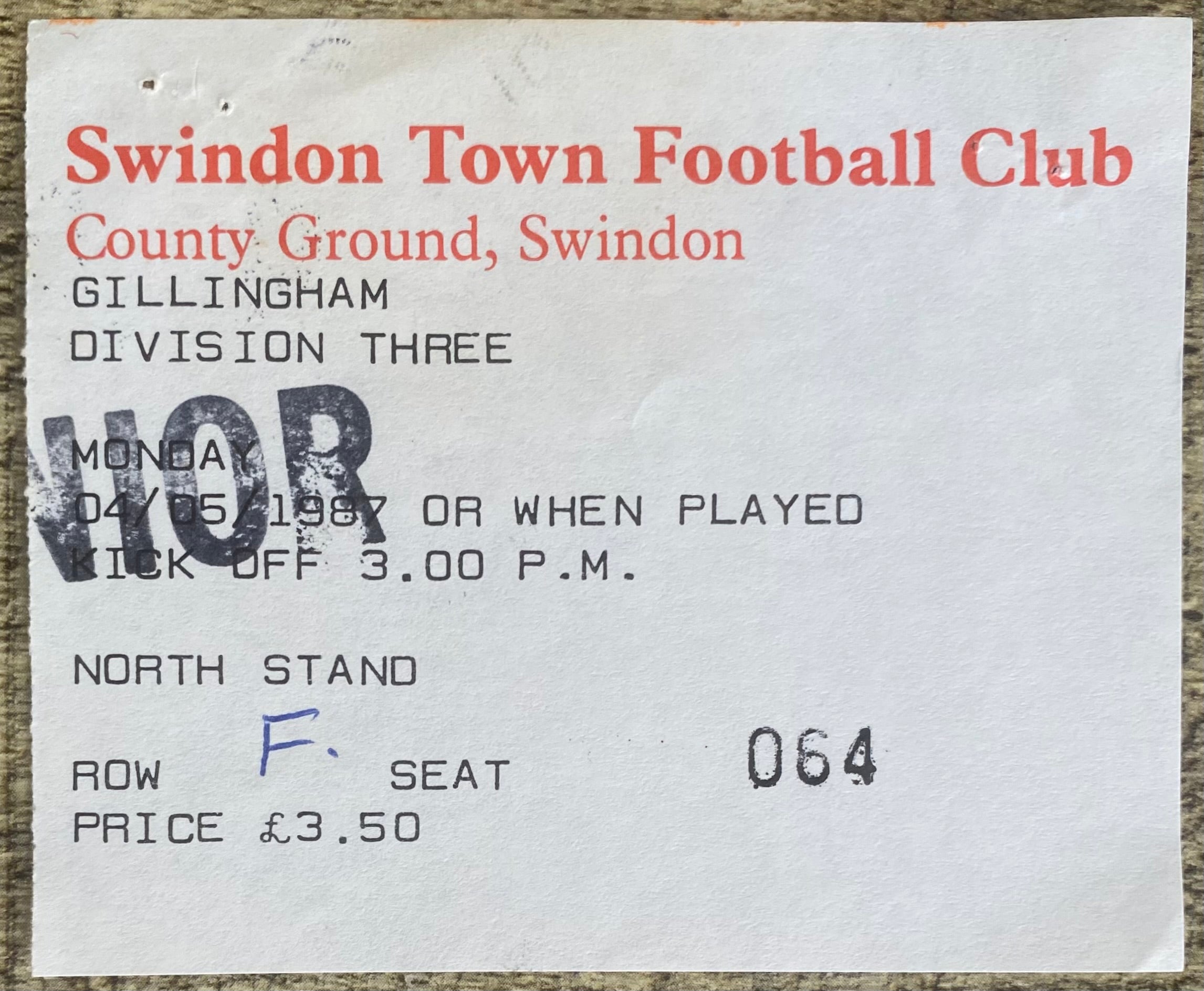 1986/87 ORIGINAL DIVISION 3 TICKET SWINDON TOWN V GILLINGHAM
