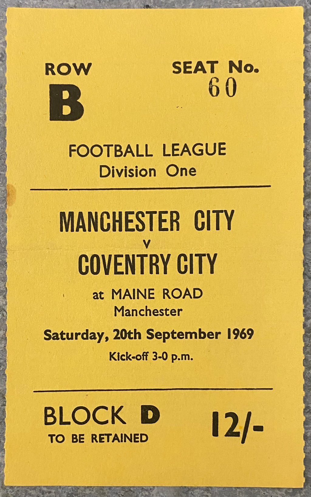 1969/70 ORIGINAL DIVISION 1 TICKET MANCHESTER CITY V COVENTRY CITY