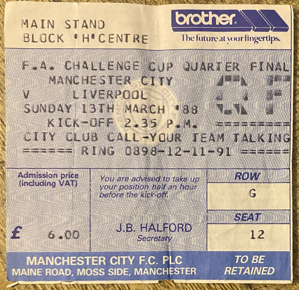 1987/88 ORIGINAL FA CUP 6TH ROUND TICKET MANCHESTER CITY V LIVERPOOL
