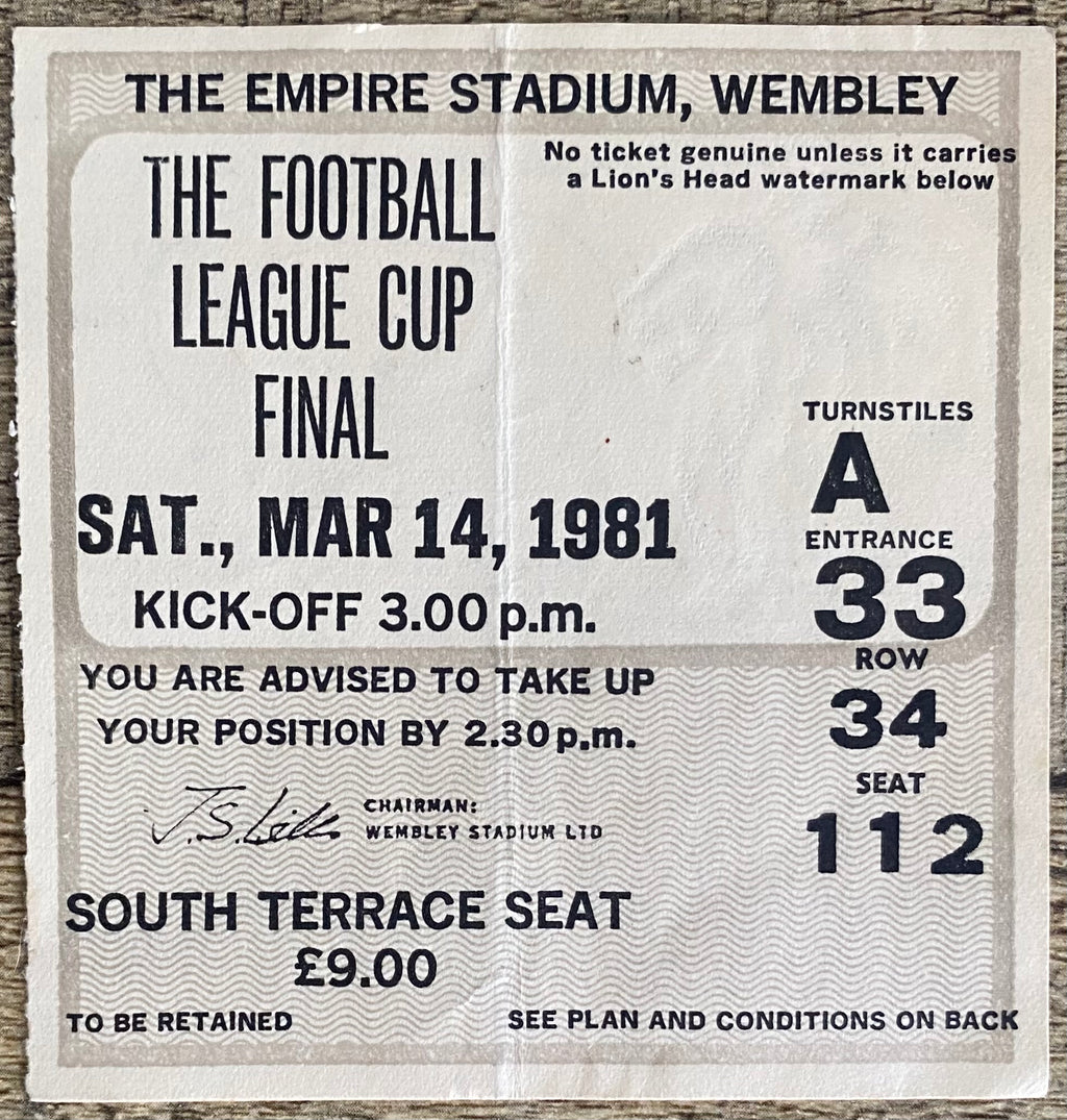 1981 ORIGINAL LEAGUE CUP FINAL TICKET LIVERPOOL V WEST HAM UNITED