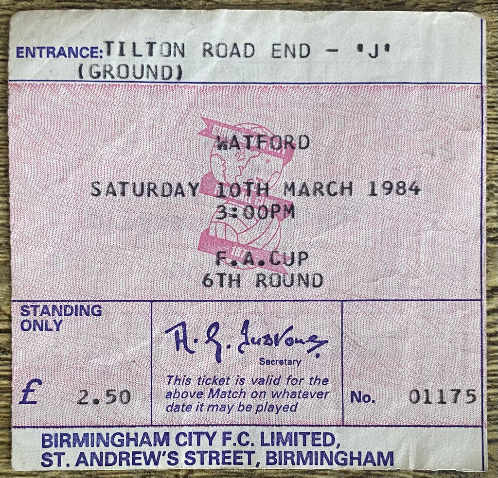 1983/84 ORIGINAL FA CUP 6TH ROUND TICKET BIRMINGHAM CITY V WATFORD