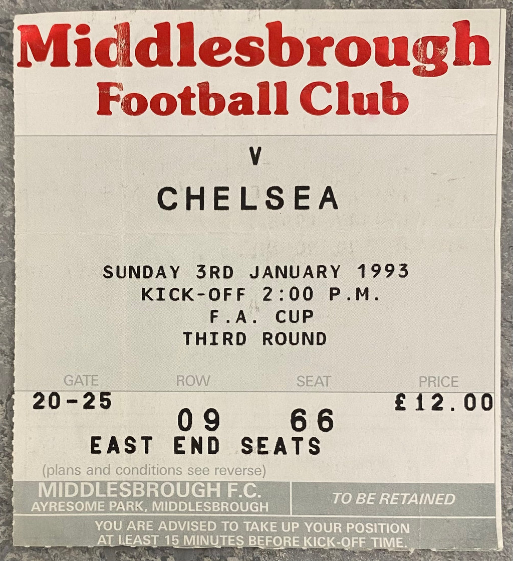 1992/93 ORIGINAL FA CUP 3RD ROUND TICKET MIDDLESBROUGH V CHELSEA