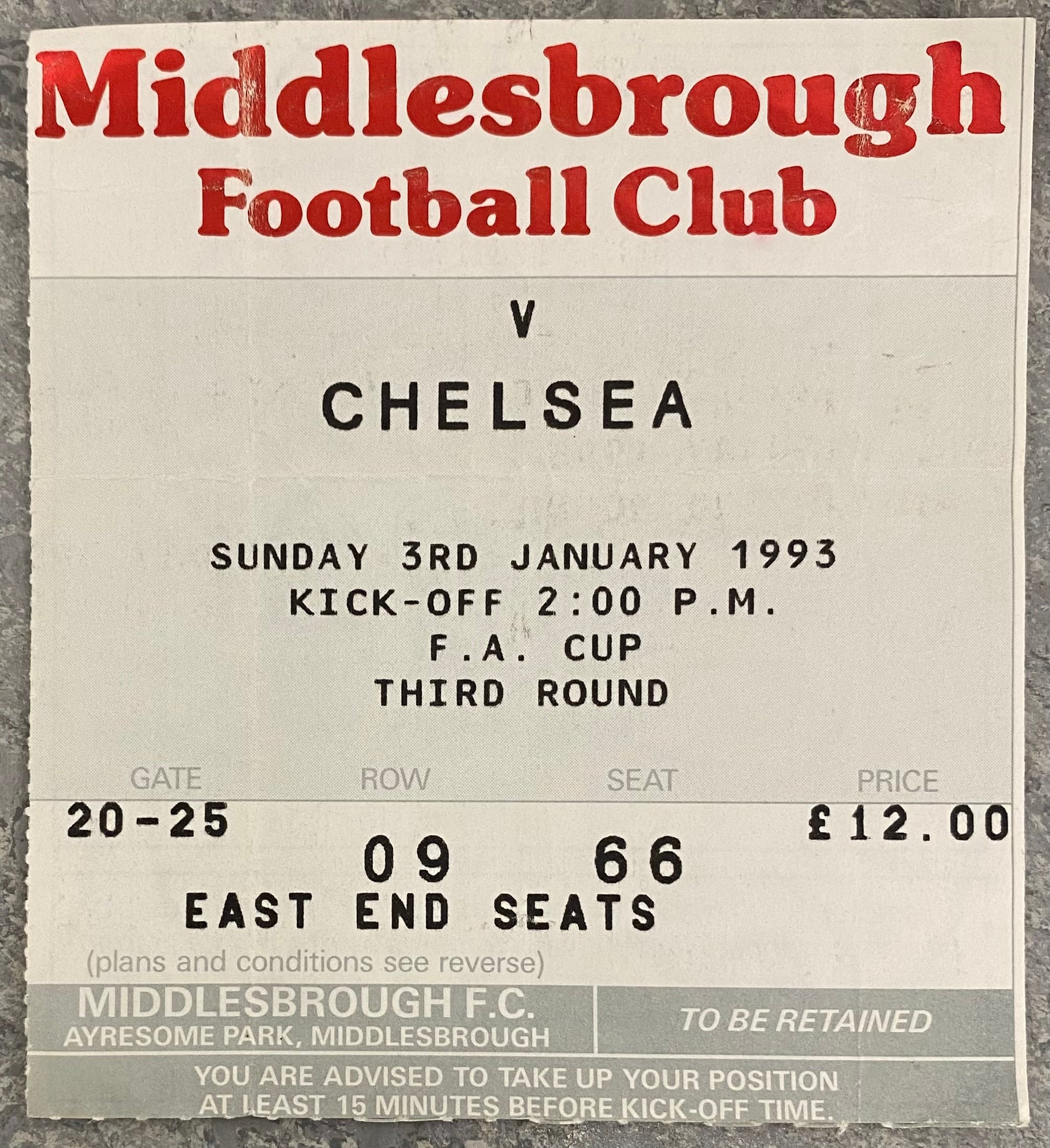 1992/93 ORIGINAL FA CUP 3RD ROUND TICKET MIDDLESBROUGH V CHELSEA